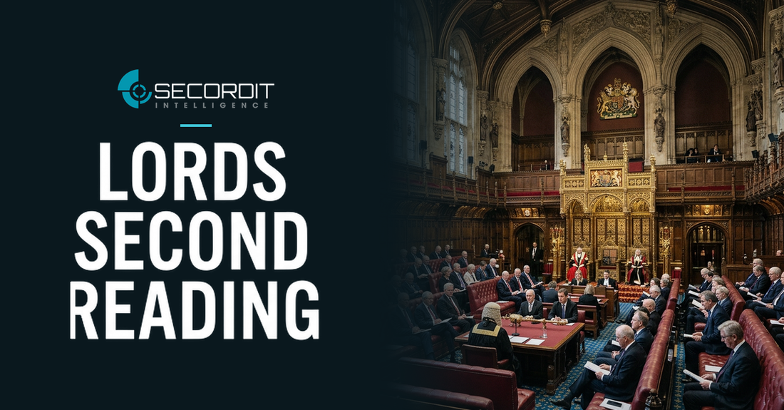 Secordit Intelligence logo and the headline “LORDS SECOND READING” on a dark panel fading into a photo of the House of Lords chamber in session.