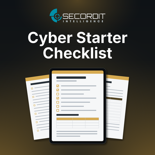 Cyber Starter Checklist by Secordit Intelligence: a tablet showing a blank checklist page, with two printed pages behind it.